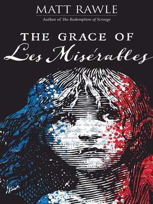 cover image of The Grace of Les Miserables